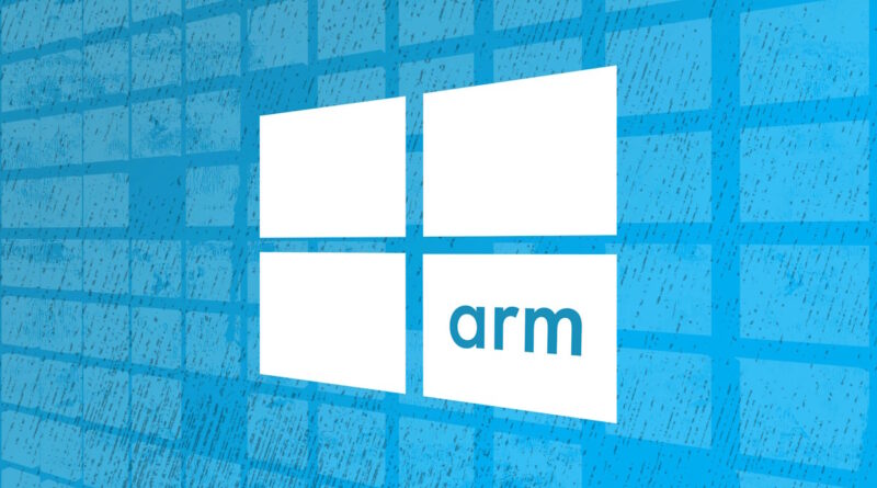 Windows ARM Microsoft Qualcomm